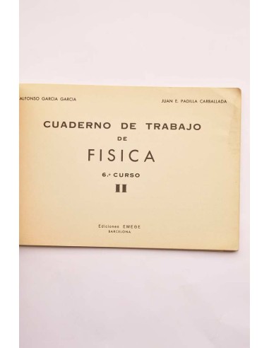 Cuaderno de trabajo de física. 6º curso. II