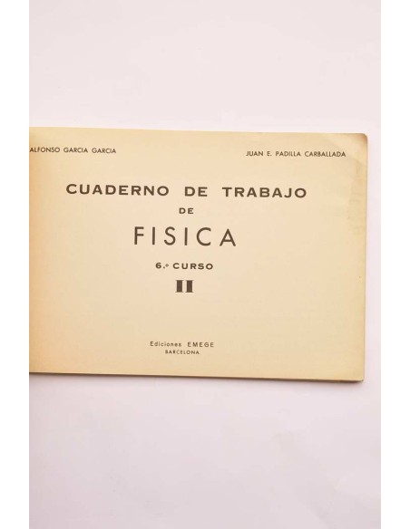 Cuaderno de trabajo de física. 6º curso. II