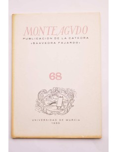 Monteagudo : publicación de la Cátedra Saavedra Fajardo....