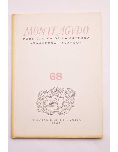 Monteagudo : publicación de la Cátedra Saavedra...