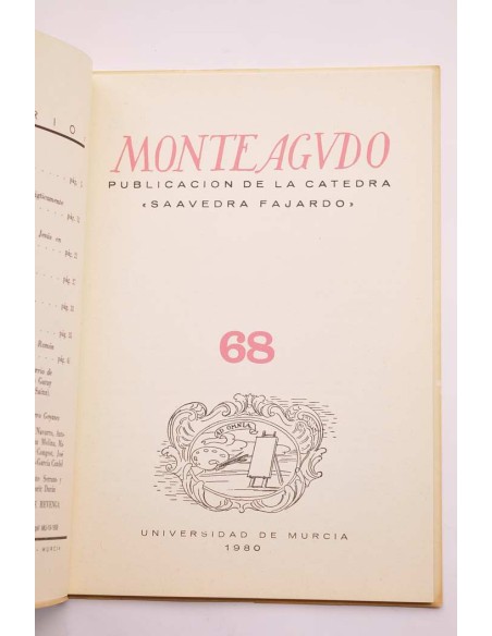 Monteagudo : publicación de la Cátedra Saavedra Fajardo. Nº 68