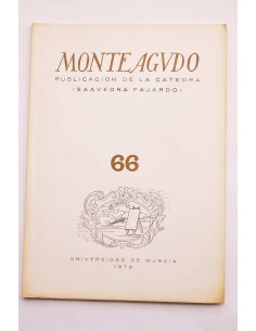 Monteagudo : publicación de la Cátedra Saavedra Fajardo....