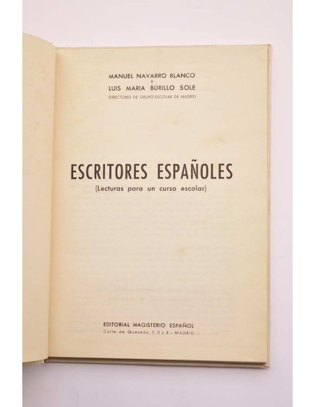 Escritores españoles (lecturas para un curso escolar)