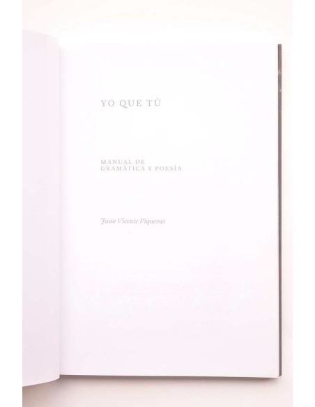 Yo que tú. Manual de gramática y poesía