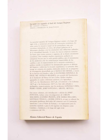 La economía española al final del Antiguo Régimen. IIII. Comercio y Colonias