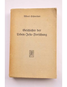 Gefchichte der leben Jefu Forfchung