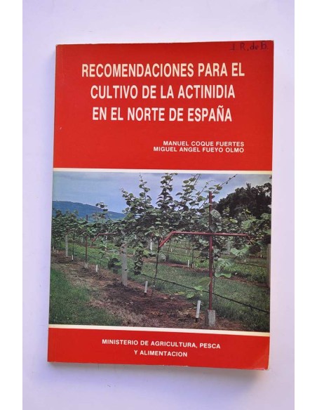 Recomendaciones para el cultivo actinidia en el norte de España