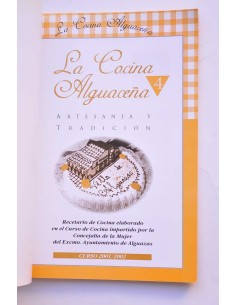 La cocina alguaceña. Artesanía y tradición. 4 2