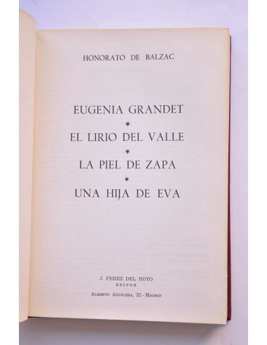 Eugenia Grandet - El lirio del valle - La piel...