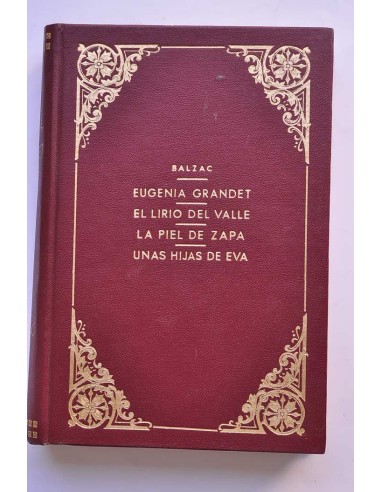 Eugenia Grandet - El lirio del valle - La piel...