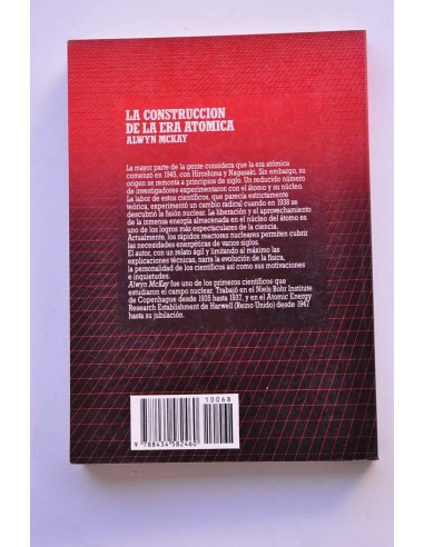 La construcción de la era atómica