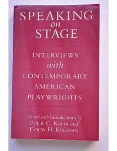 Speaking on stage. Interviews with contemporany american...