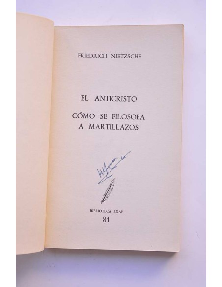 El Anticristo. Cómo se filosofa a martillazos