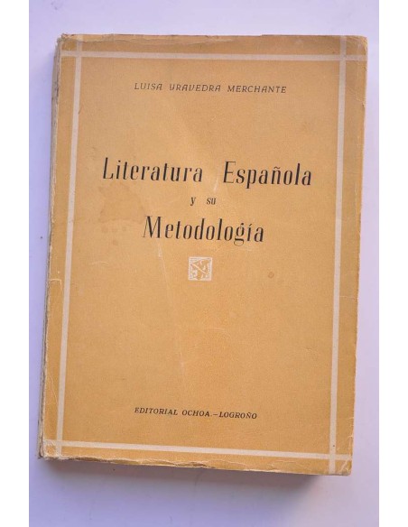 Literatura española y su metodología