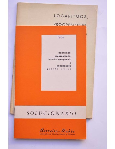 Logaritmos, progresiones, interés compuesto y...
