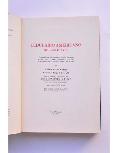 Cedulario americano del siglo XVIII. III....