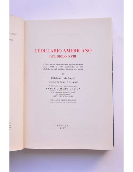 Cedulario americano del siglo XVIII. III. Cédula de Luis I (1724) y Felipe V (1724-46)