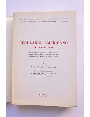 Cedulario americano del siglo XVIII. II. Cédula...