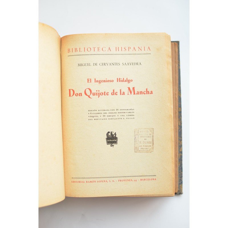 El ingenioso hidalgo Don Quijote de la Mancha