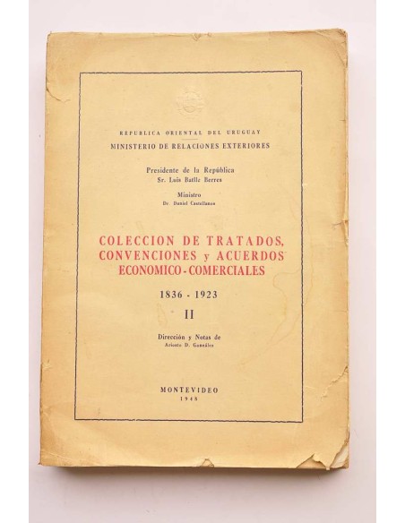Colección de tratados convenciones y acuerdos económico-comerciales 1836-1923. II