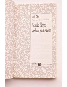 Aquellas blancas sombras en el bosque 2