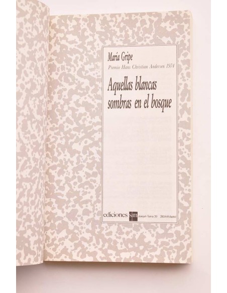 Aquellas blancas sombras en el bosque