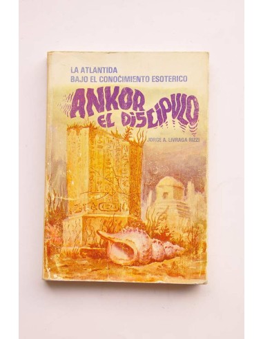 Ankor, el discípulo
