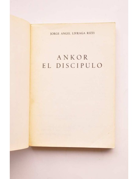 Ankor, el discípulo