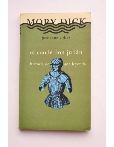 El Conde Don Julián. Historia de una leyenda