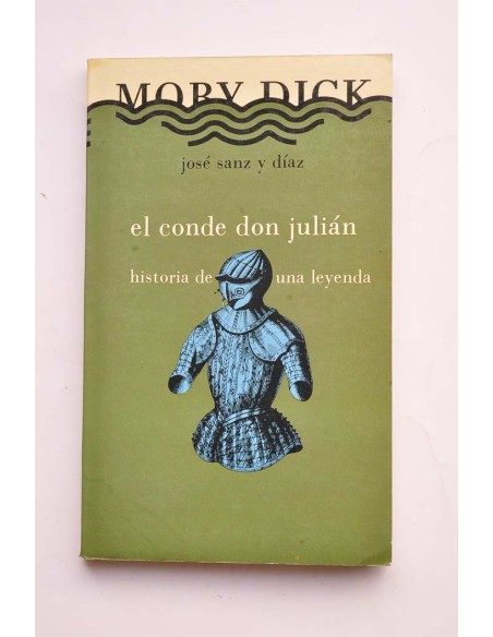 El Conde Don Julián. Historia de una leyenda