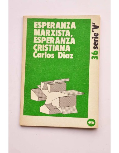Esperanza marxista, esperanza cristiana