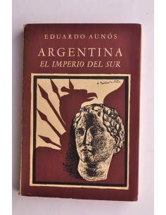 Argentina, el imperio del sur