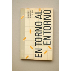 En torno al entorno