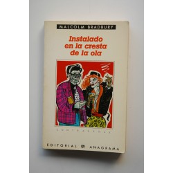 Instalado en la cresta de la ola