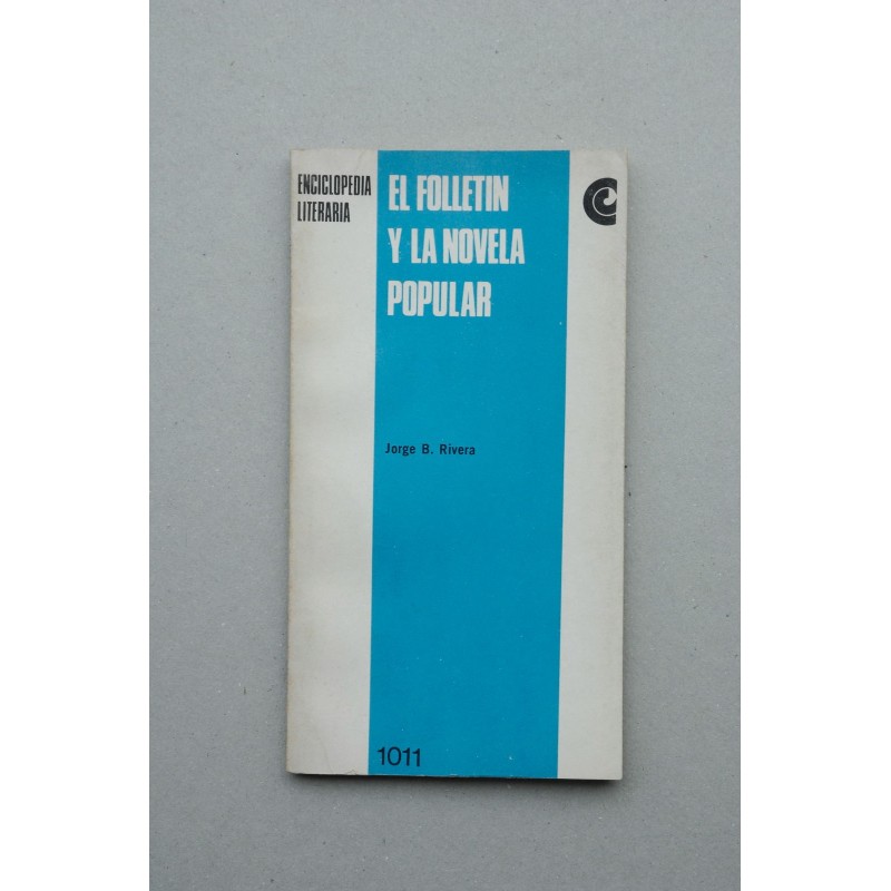 El folletín y la novela popular