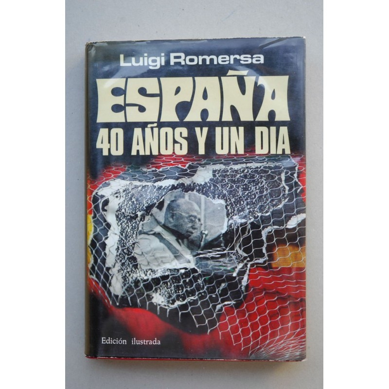 España, 40 años y un día
