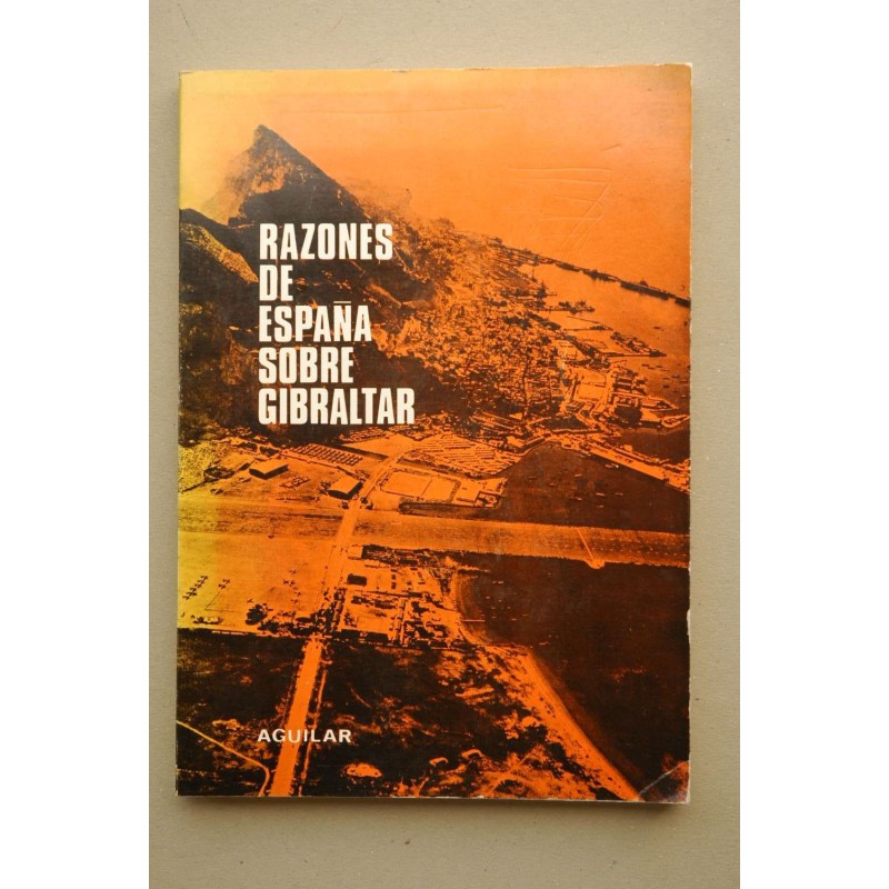 RAZONES de España sobre Gibraltar