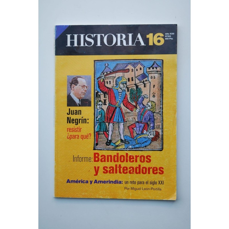 HISTORIA 16 : revista.-- Año XXII .--Nº 253.- Mayo 1997