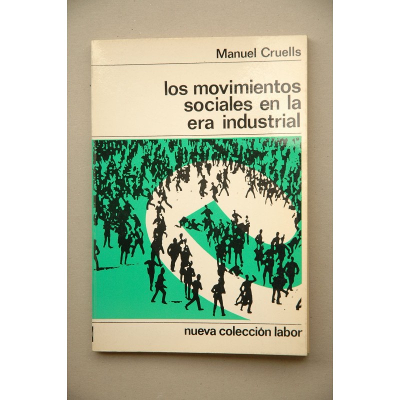 Los movimientos sociales en la era industrial
