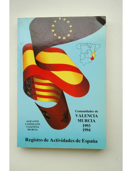 Registro de actividades de España 1993-1994. Comunidades de Valencia y Murcia