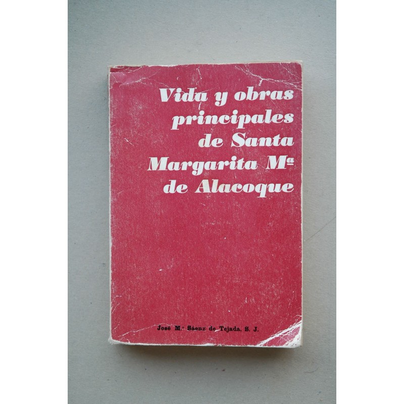 Vida y obras principales de Santa Margarita Mª de Alacoque
