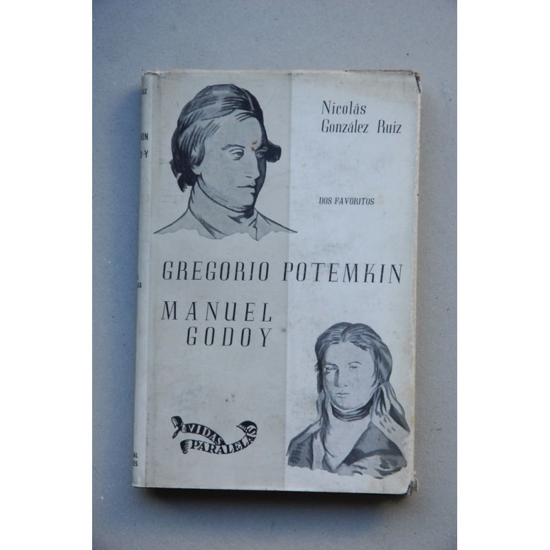 Gregorio Potemkin, Manuel Godoy : dos favoritos