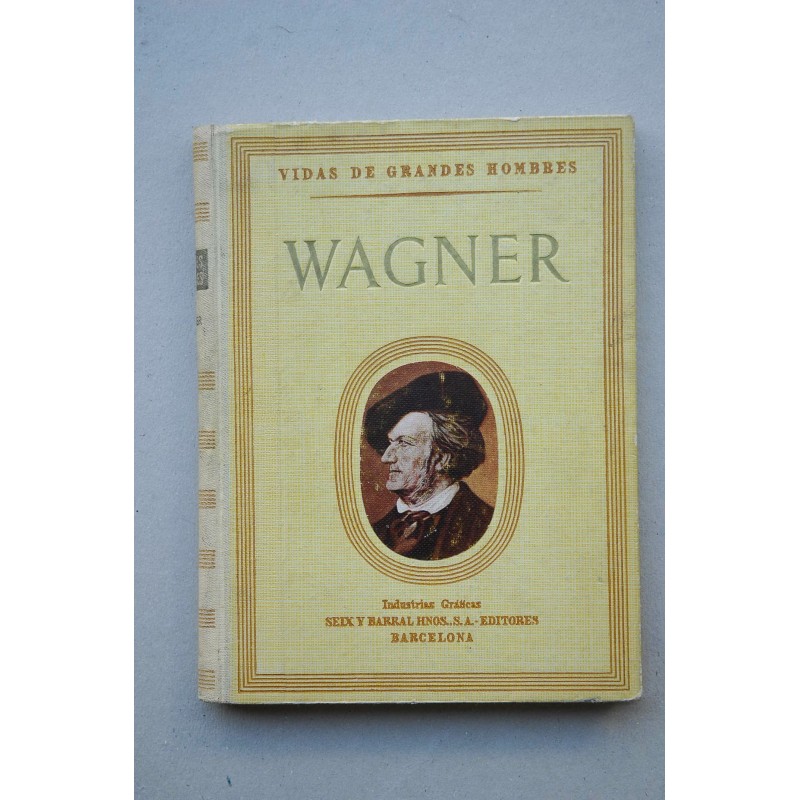 Vida de Wagner