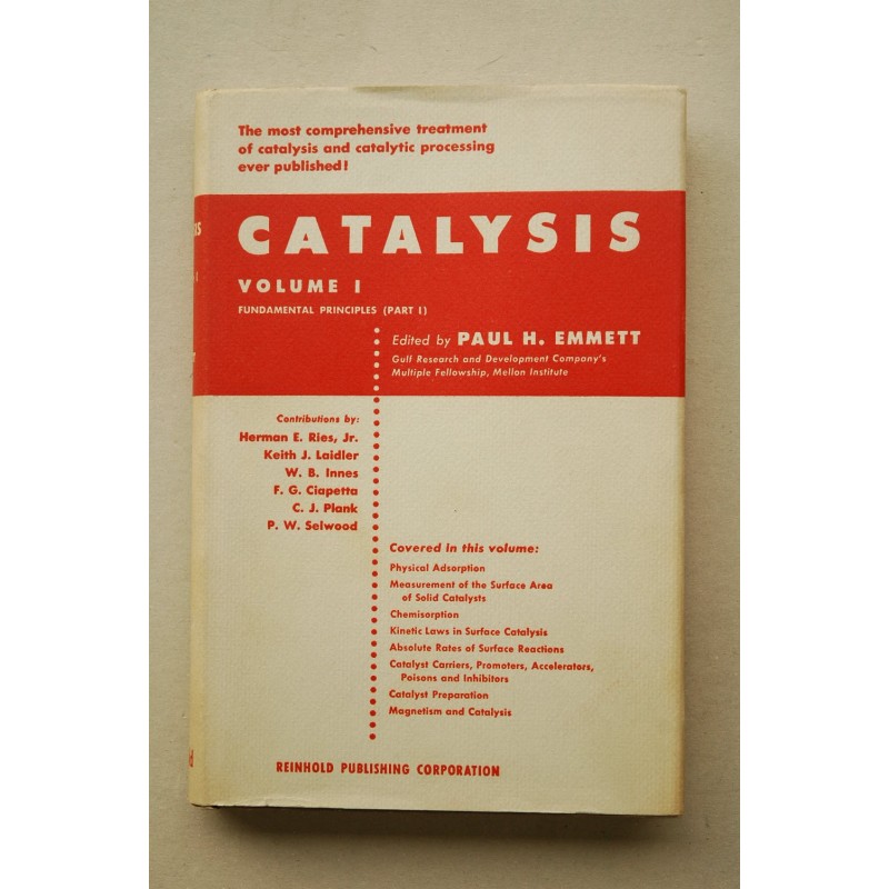 CATALYSIS. Volume I. Fundamental principles. Part 1
