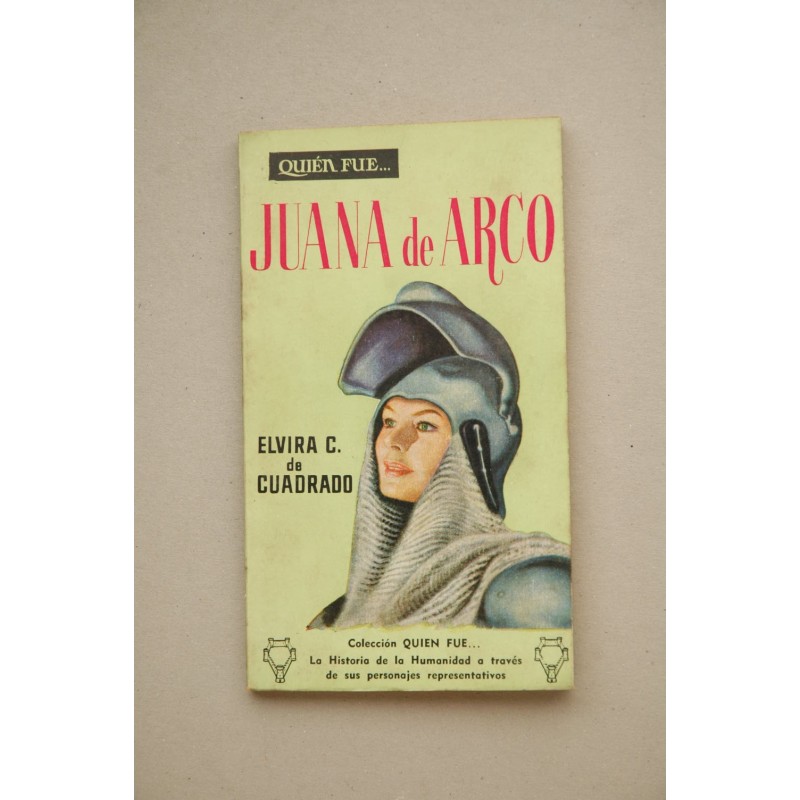 Juana de Arco : la doncella de Orleans