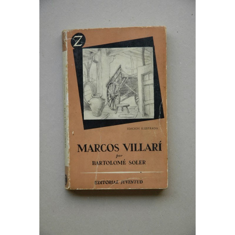 Marcos Villarí : novela