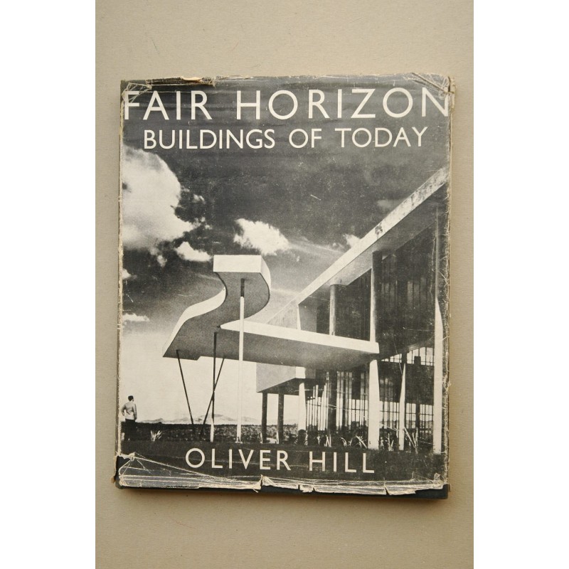 Fair Horizon : buildings of to-day