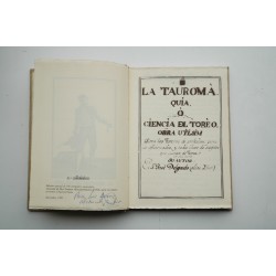 La tauromaquia o ciencia del toreo : obra utilísima para... 2
