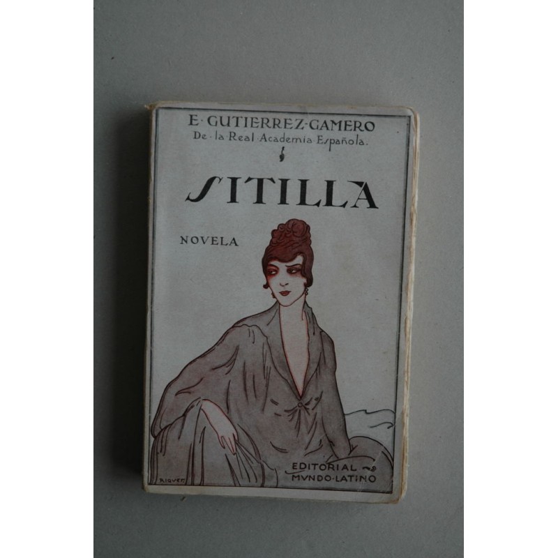 Los de mi tiempo I. Sitilla : novela