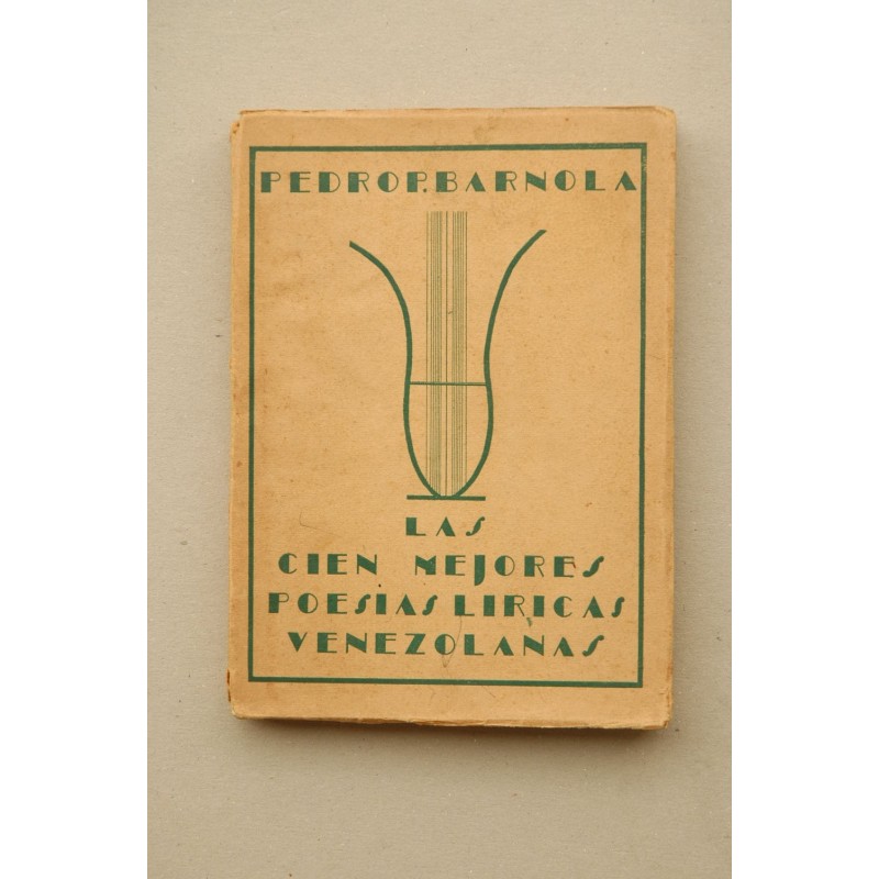 Las CIEN mejores poesías líricas venezolanas